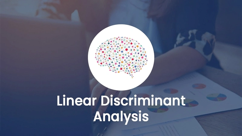 الگوریتم LDA چیست؟ آموزش جامع تحلیل تفکیک خطی (Linear Discriminant Analysis)